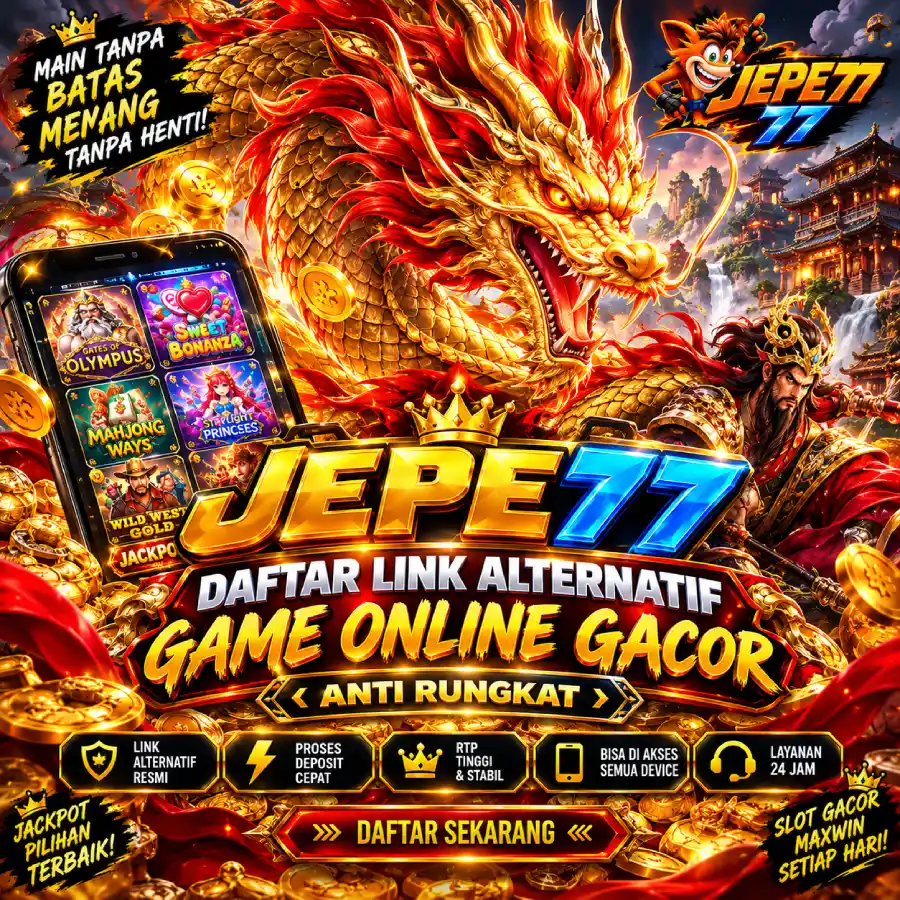 JEPE77 > Daftar Link Alternatif Game Online Gacor Anti Rungkat